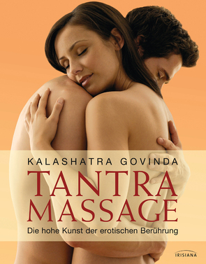 Tantra Massage von Govinda,  Kalashatra