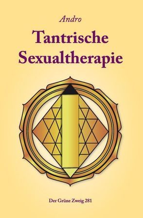 Tantrische Sexual-Therapie von Andro