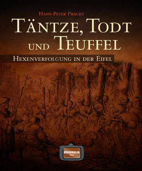 Täntze, Todt und Teuffel von Pracht,  Hans-Peter