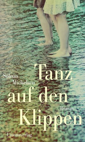 Tanz auf den Klippen von Meincke,  Inga, Michelsen,  Sólrún