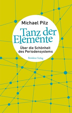 Tanz der Elemente von Pilz,  Michael