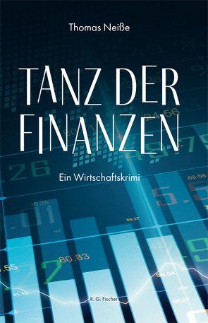 Tanz der Finanzen von Neiße,  Thomas