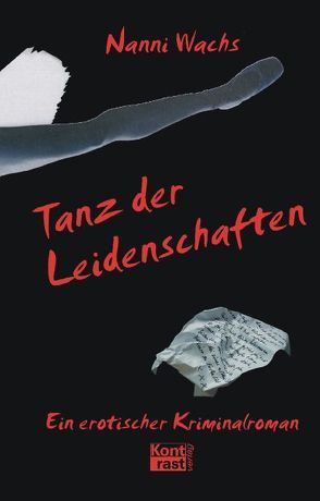 Tanz der Leidenschaften von Wachs,  Nanni