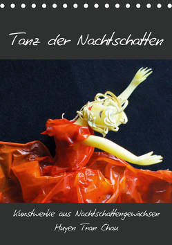 Tanz der Nachtschatten (Tischkalender 2020 DIN A5 hoch) von Tran Chau,  Huyen