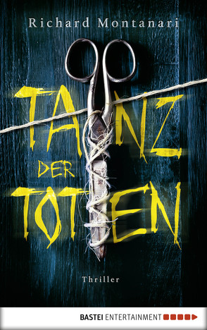 Tanz der Toten von Meddekis,  Karin, Montanari,  Richard