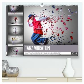 Tanz Vibration (hochwertiger Premium Wandkalender 2024 DIN A2 quer), Kunstdruck in Hochglanz von Meutzner,  Dirk