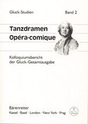 Tanzdramen – Opéra-comique von Buschmeier,  Gabriele, Hortschansky,  Klaus