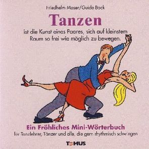 Tanzen von Bock,  Guido, Moser,  Friedhelm