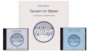 Tanzen im Sitzen. Set: Buch und 2 CDs. 68 Tanzbeschreibungen zu 45… / Tanzen im Sitzen. Set: Buch und 2 CDs. 68 Tanzbeschreibungen zu 45… von Meissner,  Sofia