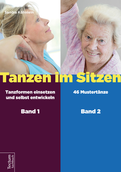 Tanzen im Sitzen (Teil 1-2) von Köhnlein,  Sandra