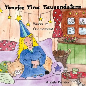 Tanzfee Tina Tausendstern von Fackler,  Angela