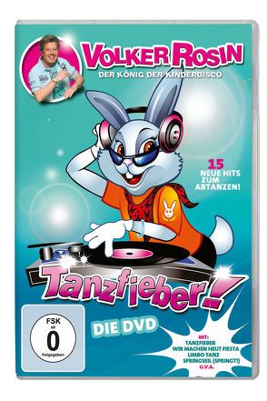 Tanzfieber! – Die DVD von Rosin,  Volker