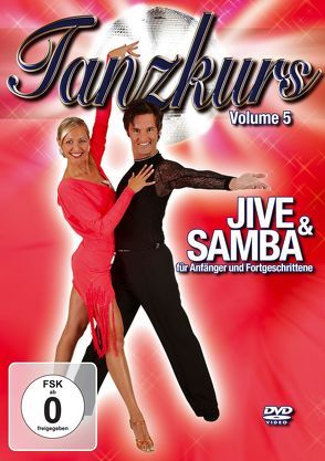 Tanzkurs Vol. 5 – Jive & Samba von ZYX Music GmbH & Co. KG