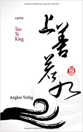 Tao Te King von Keller,  Guido, Lao-Tse,  Laotse, Laozi, Yamada,  Taro