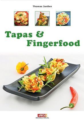 Tapas und Fingerfood von Janssen,  Thomas