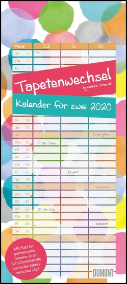 Tapetenwechsel 2020 – Kalender für zwei – Notizkalender – Partner-Planer – Format 22 x 49,5 cm von DUMONT Kalenderverlag, Strassek,  Kathrin