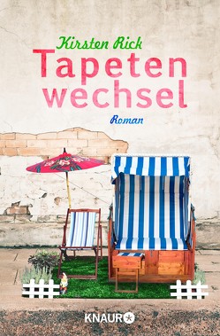 Tapetenwechsel von Rick,  Kirsten