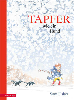 Tapfer wie ein Hund von Blatnik,  Meike, Usher,  Sam