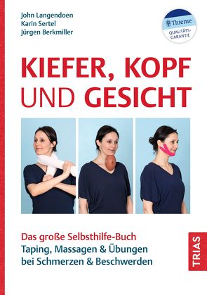 Kiefer, Kopf und Gesicht von Berkmiller,  Jürgen, Langendoen-Sertel,  John, Sertel,  Karin