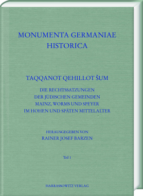 Taqqanot Qehillot Šum von Barzen,  Rainer Josef