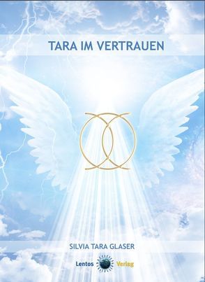 Tara im Vertrauen von Glaser,  Silvia Tara