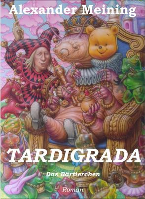 Tardigrada von Meining,  Alexander