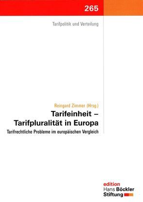 Tarifeinheit – Tarifpluralität in Europa von Zimmer,  Reingard