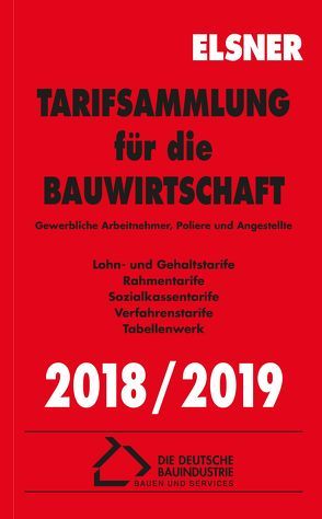 Tarifsammlung für die Bauwirtschaft 2018/2019 von Brettschneider,  Stefan, Wulf,  Nadine