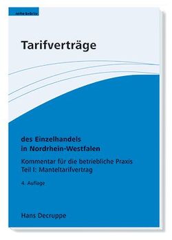 Tarifverträge des Einzelhandels in Nordrhein-Westfalen. von Decruppe,  Hans