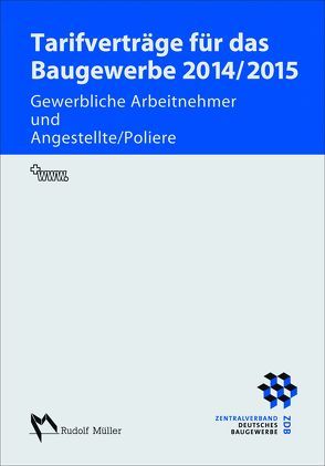 Tarifverträge für das Baugewerbe 2014/2015 von Schröer,  Harald