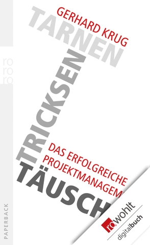 Tarnen, tricksen, täuschen von Krug,  Gerhard