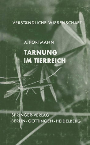 Tarnung im Tierreich von Portmann,  Adolf