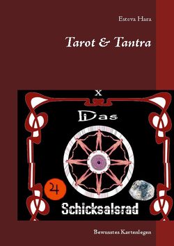 Tarot & Tantra von Hara,  Esteva