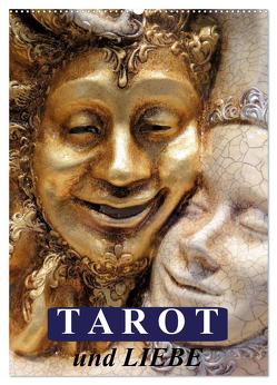 Tarot und Liebe (Wandkalender 2024 DIN A2 hoch), CALVENDO Monatskalender von Stanzer,  Elisabeth