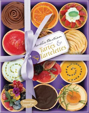 Tartes & Tartelettes von Bastian,  Aurélie