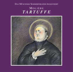 Tartuffe von Dissmann,  Ulrike, Molière,  Jean Baptiste