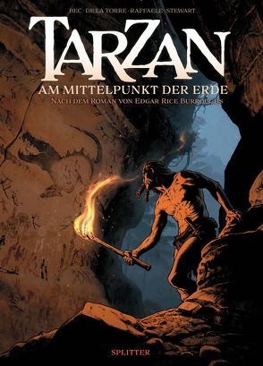 Tarzan – Am Mittelpunkt der Erde von Bec,  Christophe, Burroughs,  Edgar Rice