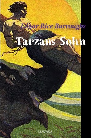 Tarzan / Tarzans Sohn von Burroughs,  Edgar Rice