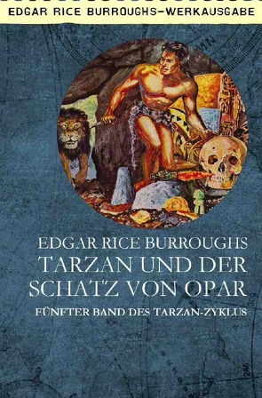 TARZAN UND DER SCHATZ VON OPAR von Burroughs,  Edgar Rice