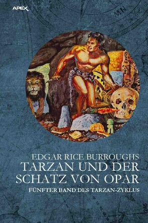 TARZAN UND DER SCHATZ VON OPAR von Burroughs,  Edgar Rice