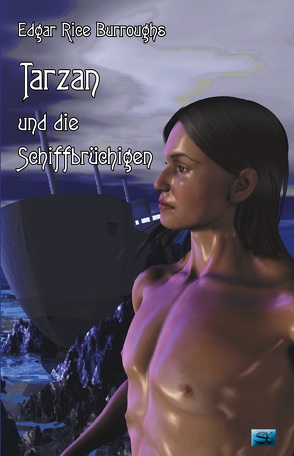 Tarzan und die Schiffbrüchigen von Burroughs,  Edgar Rice, Melnik,  Martin W.