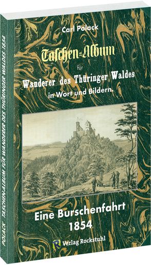 Taschen Album für WANDERER DES THÜRINGER WALDES 1854 von Polack,  Carl, Rockstuhl,  Harald