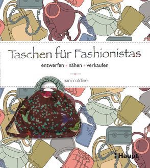 Taschen für Fashionistas von coldine,  nani