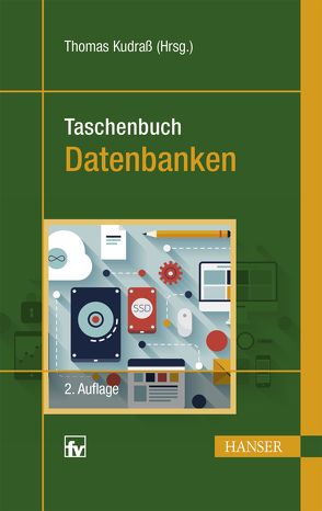 Taschenbuch Datenbanken von Kudraß,  Thomas