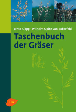 Taschenbuch der Gräser von Klapp,  Ernst, Opitz v. Boberfeld,  Wilhelm