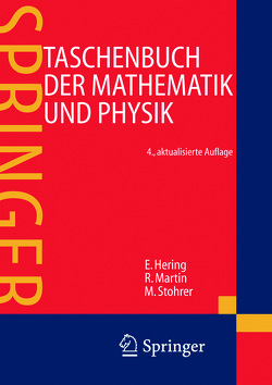 Taschenbuch der Mathematik und Physik von Flottmann,  Dirk, Gräf,  Ralph, Hering,  Ekbert, Martin,  Rolf, Schüffler,  Karlheinz, Schulz,  Wolfgang, Stohrer,  Martin