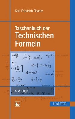 Taschenbuch der Technischen Formeln von Fischer,  Karl-Friedrich