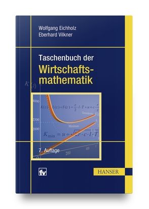 Taschenbuch der Wirtschaftsmathematik von Eichholz,  Wolfgang, Vilkner,  Eberhard