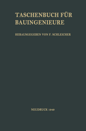 Taschenbuch für Bauingenieure von Agatz,  Arnold, Schleicher,  Ferdinand