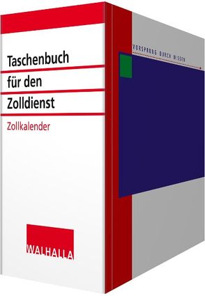 Taschenbuch für den Zolldienst von Tintelott,  Swen